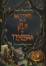 Racconti da un velo di tenebra - Librerie.coop