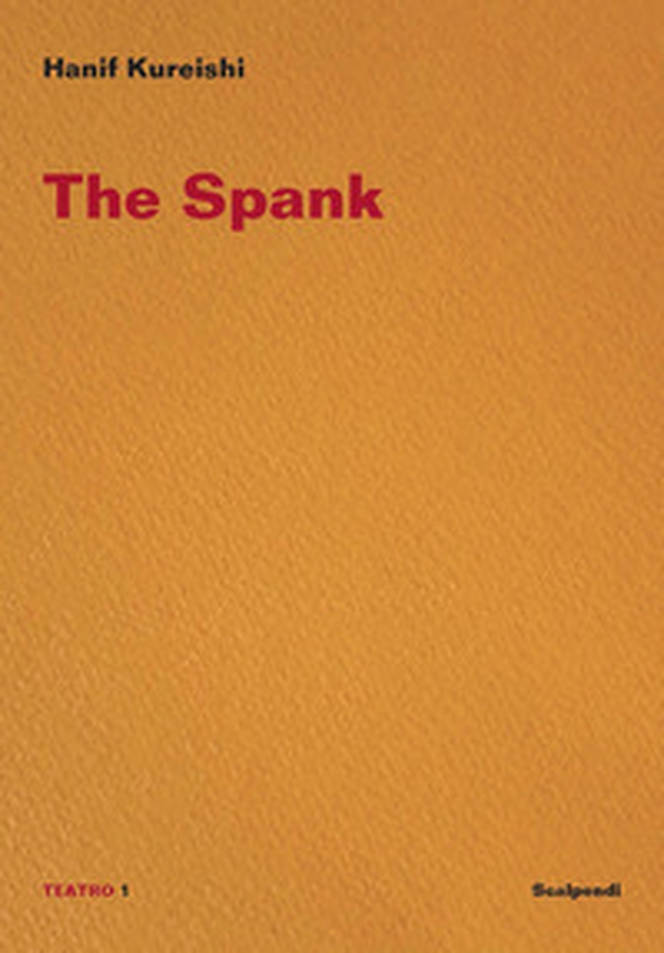 The spank. Ediz. italiana - Librerie.coop The spank. Ediz. italiana - Librerie.coop