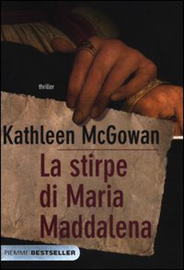 La stirpe di Maria Maddalena - Librerie.coop La stirpe di Maria Maddalena - Librerie.coop