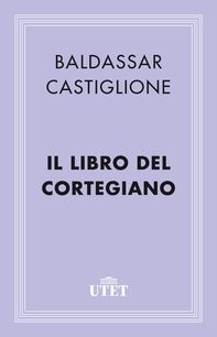 Il libro del Cortegiano - Librerie.coop