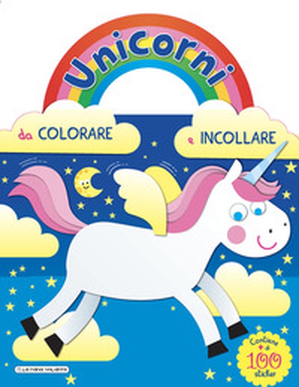 Unicorni da colorare e attaccare. Blu. Con adesivi - Librerie.coop Unicorni da colorare e attaccare. Blu. Con adesivi - Librerie.coop