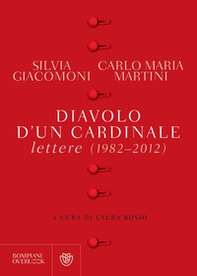 Diavolo d'un cardinale. Lettere (1982-2012) - Librerie.coop Diavolo d'un cardinale. Lettere (1982-2012) - Librerie.coop