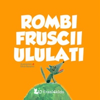 Rombi fruscii ululati - Librerie.coop