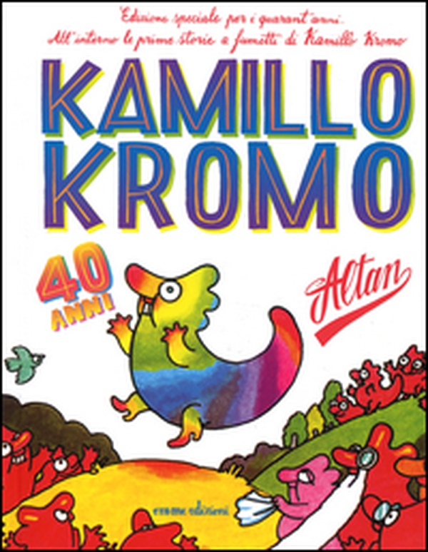 Kamillo Kromo - Librerie.coop Kamillo Kromo - Librerie.coop