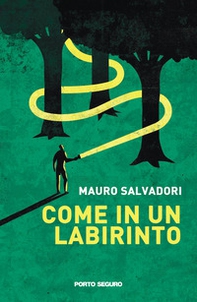 Come in un labirinto - Librerie.coop