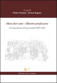 Mon cher ami. Illustre professore - Librerie.coop