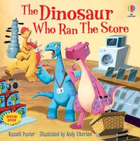 The dinosaur who ran the store. Dinosaur tales - Librerie.coop