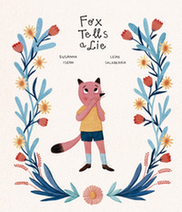 Fox tells a lie - Librerie.coop Fox tells a lie - Librerie.coop