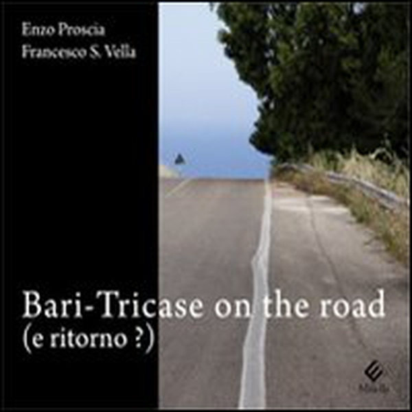 Bari-Tricase on the road (e ritorno?) - Librerie.coop Bari-Tricase on the road (e ritorno?) - Librerie.coop