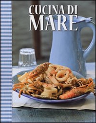 Cucina di mare - Librerie.coop