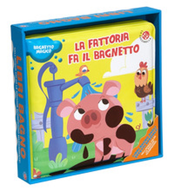 La fattoria fa il bagnetto - Librerie.coop La fattoria fa il bagnetto - Librerie.coop