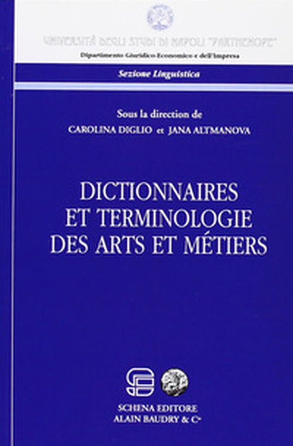 Dictionnaires et terminologie des arts et metiers - Librerie.coop Dictionnaires et terminologie des arts et metiers - Librerie.coop