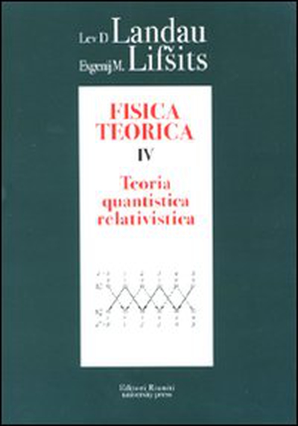 Fisica teorica - Vol. 4 - Librerie.coop Fisica teorica - Vol. 4 - Librerie.coop