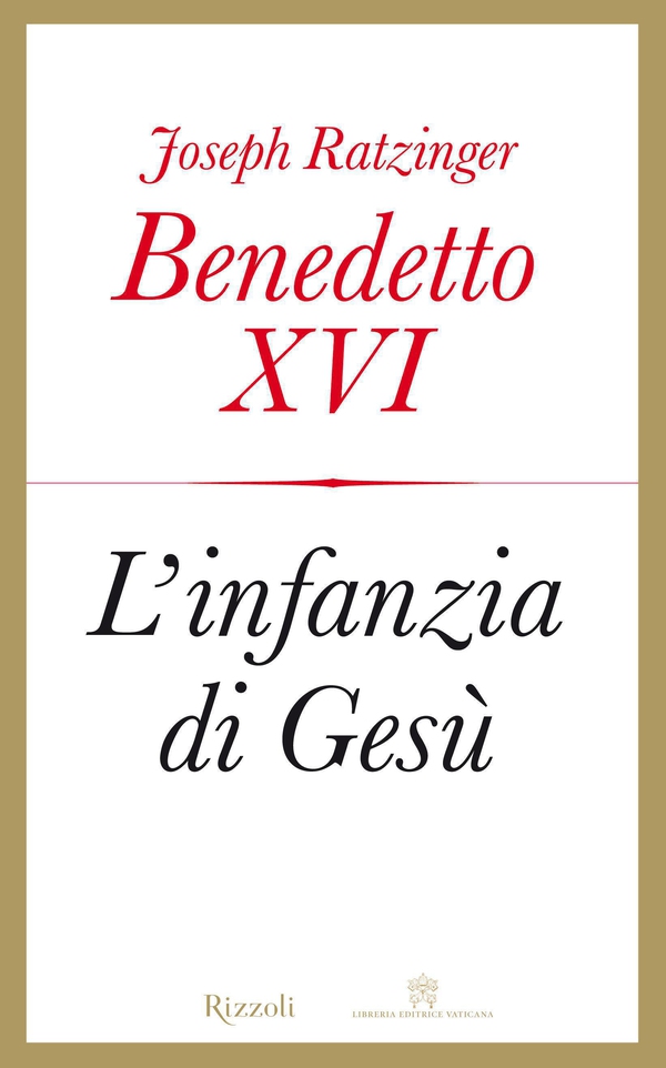 L'infanzia di Gesù - Librerie.coop L'infanzia di Gesù - Librerie.coop