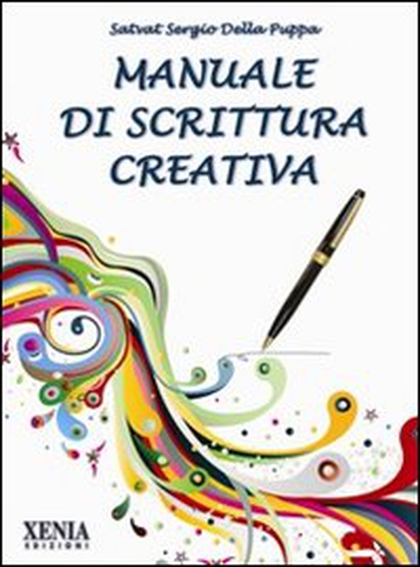 Manuale di scrittura creativa - Librerie.coop Manuale di scrittura creativa - Librerie.coop