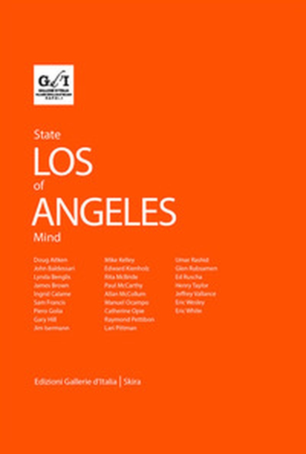 Los Angeles (state of mind). Ediz. italiana e inglese - Librerie.coop Los Angeles (state of mind). Ediz. italiana e inglese - Librerie.coop