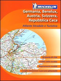 Germania, Austria, Benelux. Atlante stradale e turistico 1:300.000 - 1:600.000 - Librerie.coop