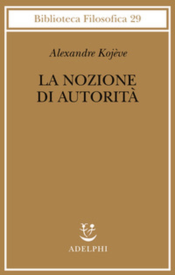 La nozione di autorità - Librerie.coop La nozione di autorità - Librerie.coop