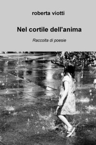Nel cortile dell'anima - Librerie.coop