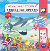 Animali dell'oceano. Stickers - Librerie.coop Animali dell'oceano. Stickers - Librerie.coop