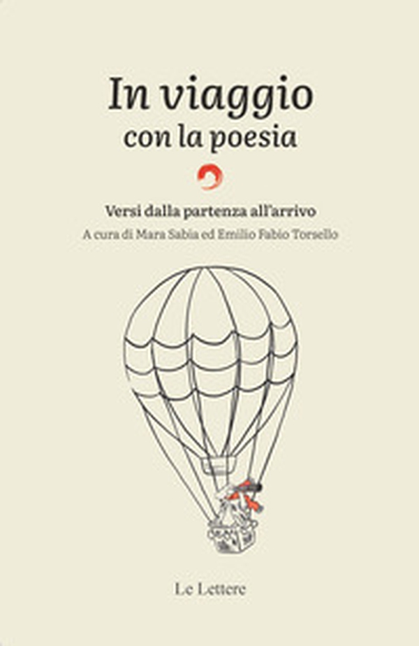 In viaggio con la poesia. Versi dalla partenza all'arrivo - Librerie.coop