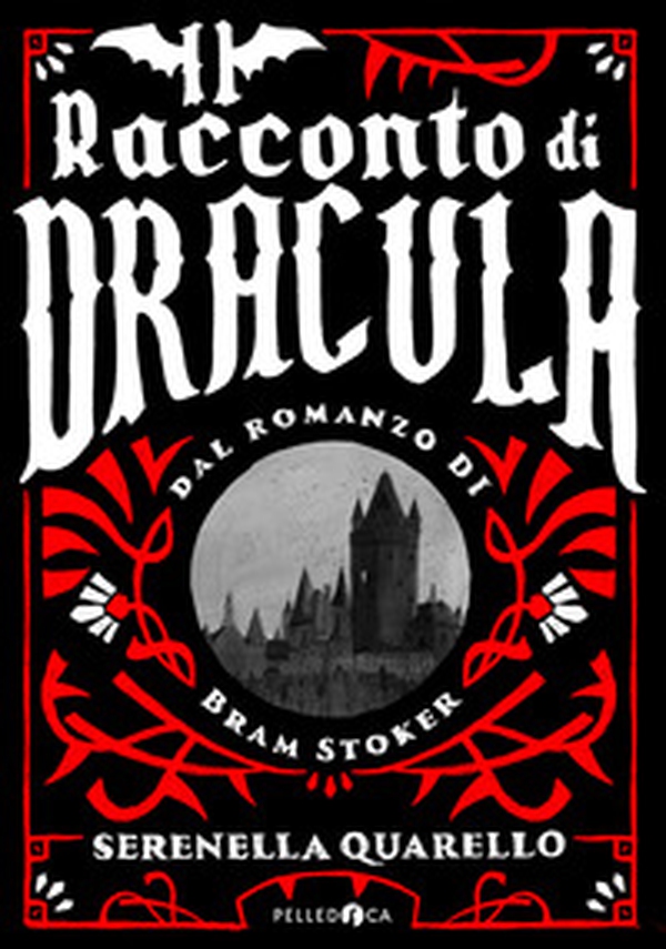 Il racconto di Dracula dal romanzo di Bram Stoker - Librerie.coop Il racconto di Dracula dal romanzo di Bram Stoker - Librerie.coop