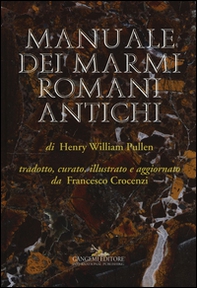 Manuale dei marmi romani antichi - Librerie.coop Manuale dei marmi romani antichi - Librerie.coop