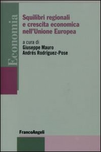 Squilibri regionali e crescita economica nell'Unione Europea - Librerie.coop