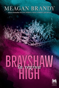 La regina. Brayshaw High - Librerie.coop La regina. Brayshaw High - Librerie.coop