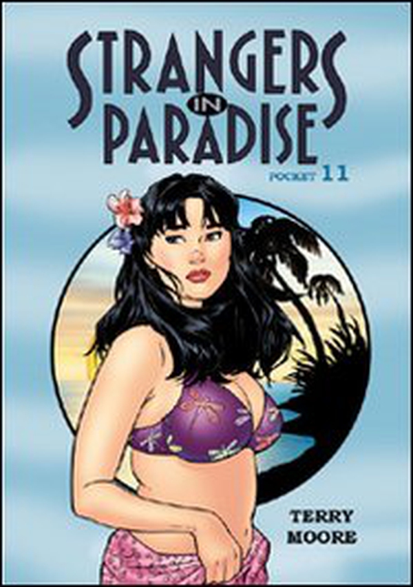 Strangers in paradise - Vol. 11 - Librerie.coop Strangers in paradise - Vol. 11 - Librerie.coop