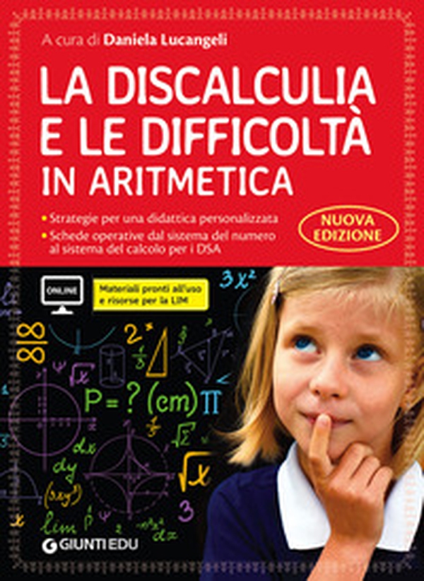 La discalculia e le difficoltà in aritmetica. Guida con workbook - Librerie.coop La discalculia e le difficoltà in aritmetica. Guida con workbook - Librerie.coop