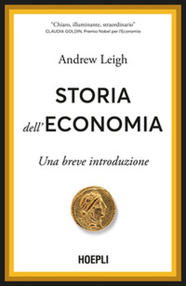 Storia dell'economia. Una breve introduzione - Librerie.coop Storia dell'economia. Una breve introduzione - Librerie.coop