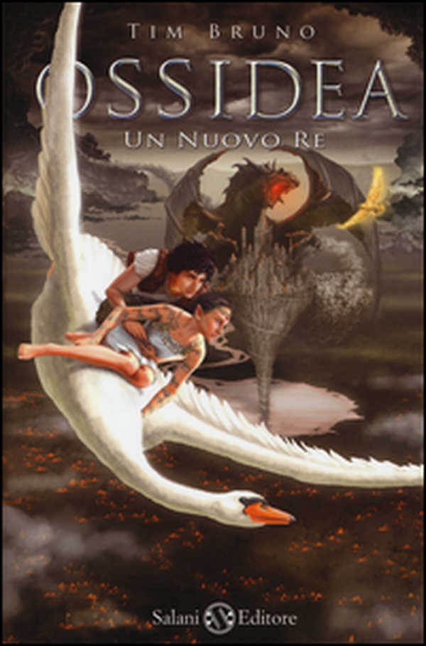 Un nuovo re. Ossidea - Vol. 4 - Librerie.coop Un nuovo re. Ossidea - Vol. 4 - Librerie.coop