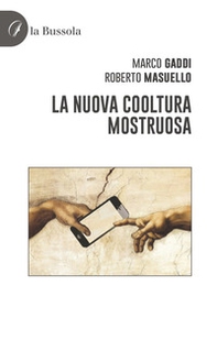 La nuova cooltura mostruosa - Librerie.coop