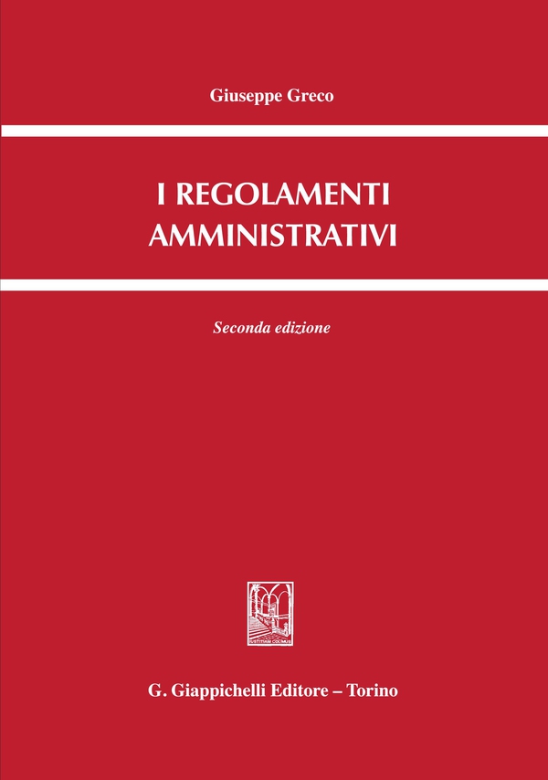 I regolamenti amministrativi - Librerie.coop I regolamenti amministrativi - Librerie.coop