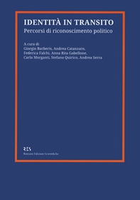Identità in transito. Percorsi di riconoscimento politico - Librerie.coop