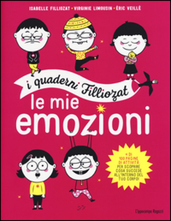 Le mie emozioni. I quaderni Filliozat - Librerie.coop Le mie emozioni. I quaderni Filliozat - Librerie.coop