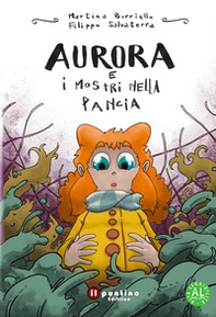 Aurora e i mostri nella pancia - Librerie.coop Aurora e i mostri nella pancia - Librerie.coop