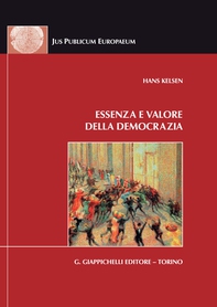 L'essenza e valore della democrazia - Librerie.coop
