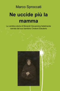 Ne uccide più la mamma - Librerie.coop