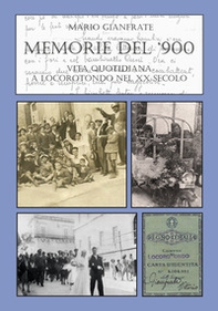 Memorie del Novecento. Vita quotidiana a Locorotondo nel XX secolo - Vol. 3 - Librerie.coop