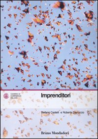 Imprenditori. Una ricerca sul Milano - Librerie.coop Imprenditori. Una ricerca sul Milano - Librerie.coop