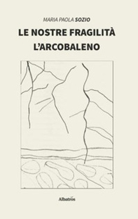 Le nostre fragilità - Librerie.coop