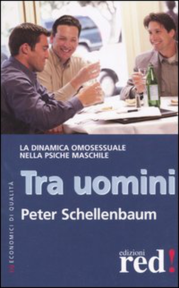 Tra uomini. La dinamica omosessuale nella psiche maschile - Librerie.coop Tra uomini. La dinamica omosessuale nella psiche maschile - Librerie.coop