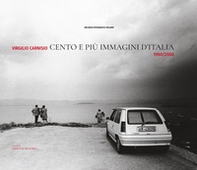 Cento e più immagini d'Italia 1960/2000 - Librerie.coop