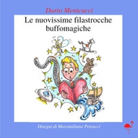 Le nuovissime filastrocche buffomagiche - Librerie.coop