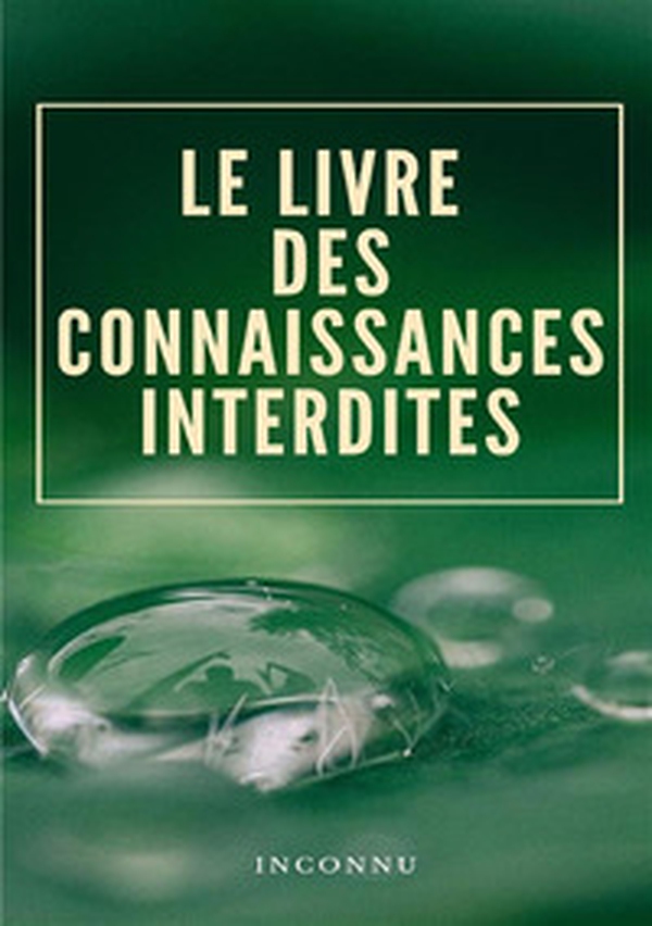 Le livre des connaissances interdites - Librerie.coop Le livre des connaissances interdites - Librerie.coop