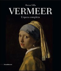 Jan Vermeer. L'opera completa - Librerie.coop