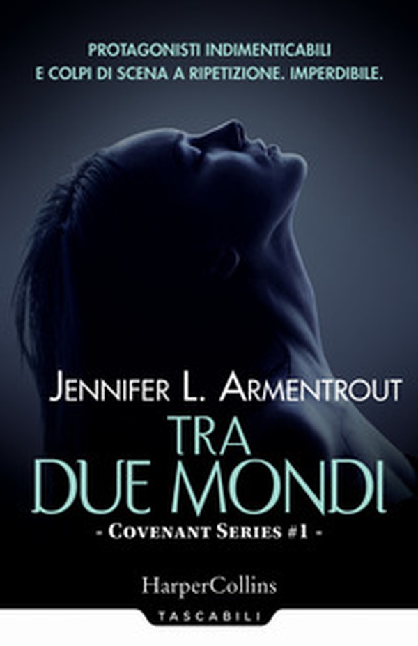 Tra due mondi. Covenant series - Vol. 1 - Librerie.coop Tra due mondi. Covenant series - Vol. 1 - Librerie.coop