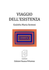 Viaggio dell'esistenza - Librerie.coop